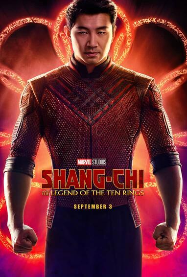 The theatrical poster for Marvels Shang-Chi and the Legend of the Ten Rings